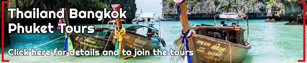 English Thailand 2 Tours - Click here for details and to join the tours